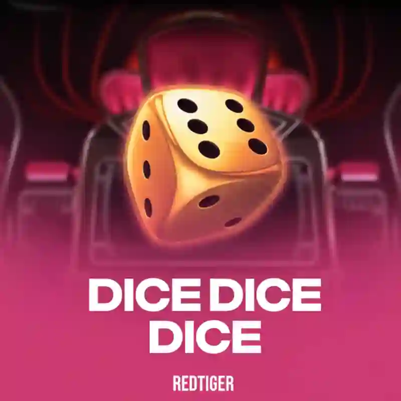 Dice Dice Dice