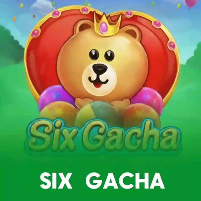 Game Six Gacha